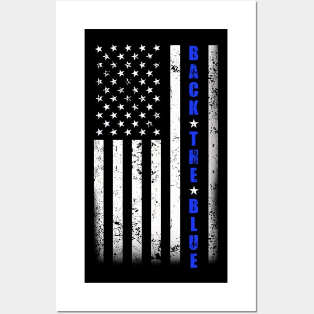 Back the Blue Thin Blue Line American Flag Police Support Wall Art by DUC3a7